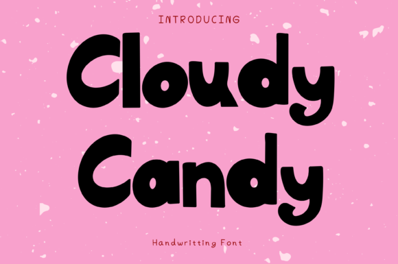 Cloudy Candy Font Review