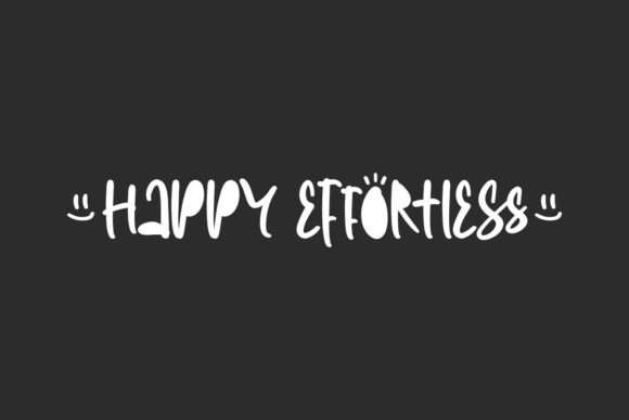 Happy Effortless Font for Creative Projects