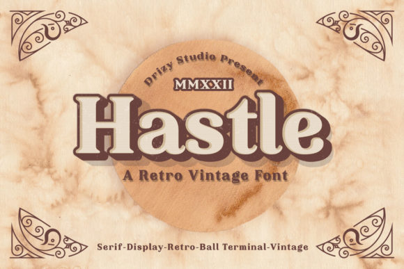 Hastle: A Vintage Display Font