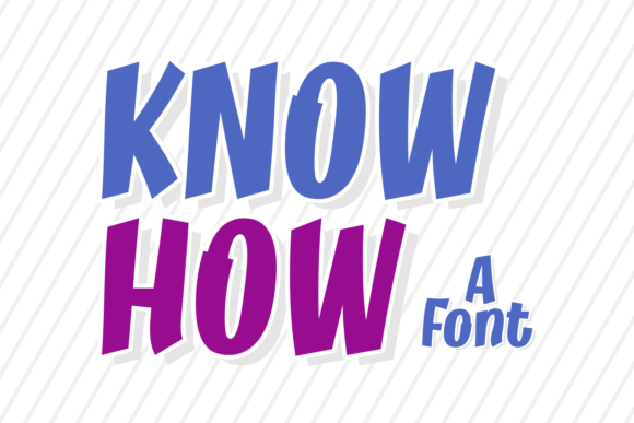 Know How Font for Web Design