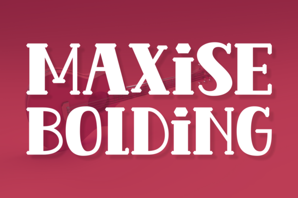 Maxise Bolding: A Bold Font for Fun Branding