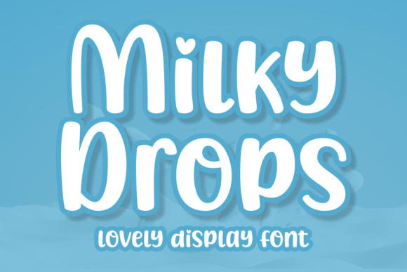 Milky Drops Font for Business Branding