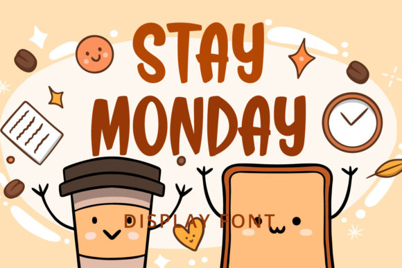 Stay Monday Font for Bold Branding