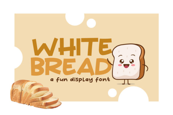 White Bread Font for Creative Projects